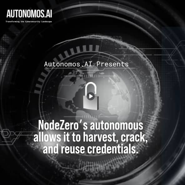 NodeZero’s autonomous allows it to harvest, crack ,reuse credentials.